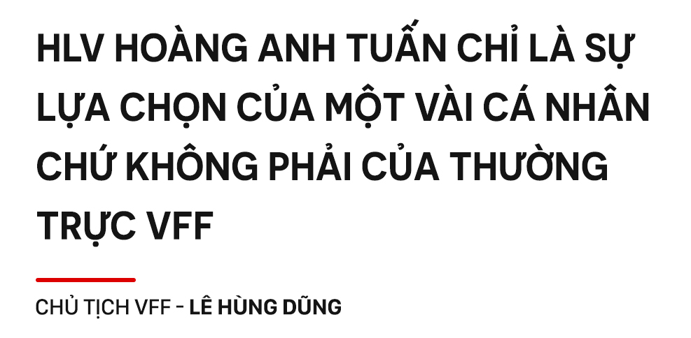 HLV Hoàng Anh Tuấn và câu chuyện bi hài với ông Chủ tịch VFF - Ảnh 8.