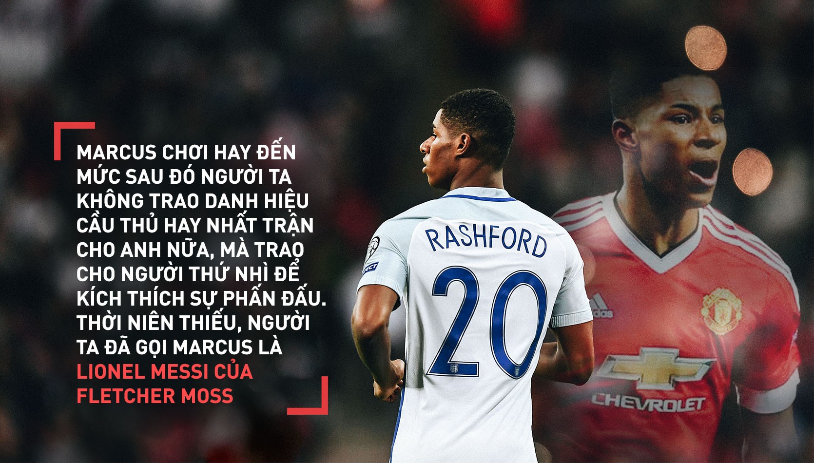 Marcus Rashford: Chiến binh đến từ ngày hôm qua để đòi lại sự kiêu hùng cho Quỷ đỏ - Ảnh 4.