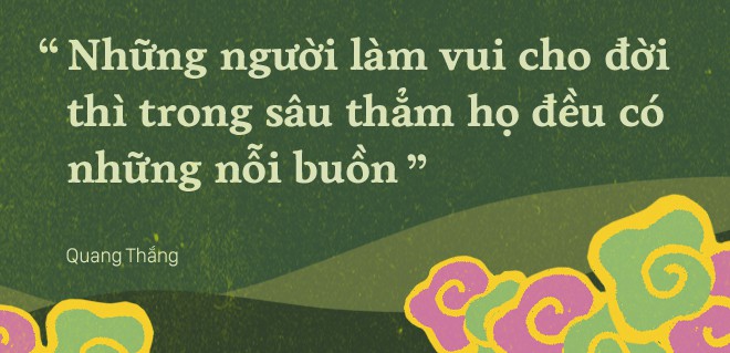 Quang Thắng: Bị coi thường là thằng nhà quê nhoi lên Hà Nội, uất ức muốn từ bỏ Táo quân - Ảnh 17.