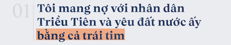 Nguyên Đại sứ VN tại Bình Nhưỡng: Tôi may mắn được biết một Triều Tiên rất khác, giàu có và cởi mở - Ảnh 2.