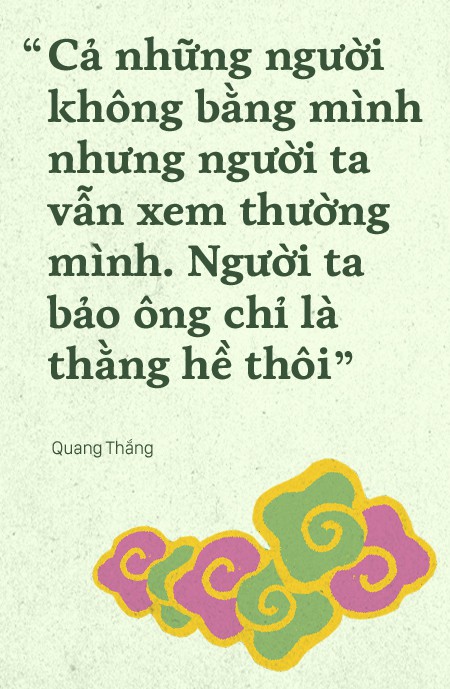 Quang Thắng: Bị coi thường là thằng nhà quê nhoi lên Hà Nội, uất ức muốn từ bỏ Táo quân - Ảnh 7.