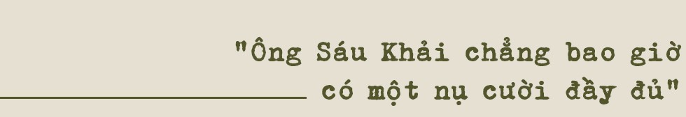 Con trai ông Sáu Khải nói về hai cuốn sổ tiết kiệm, những bữa cơm bỏ dở, nỗi đau sâu thẳm và nụ cười cuối đời của ông Sáu Khải - Ảnh 16.