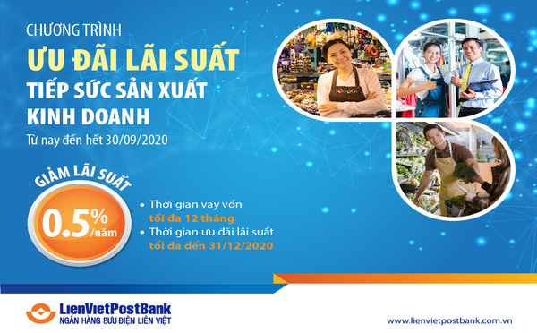 LienVietPostBank – Chung tay cùng cá nhân và hộ kinh doanh, sản xuất hàng tiêu dùng trong mùa dịch