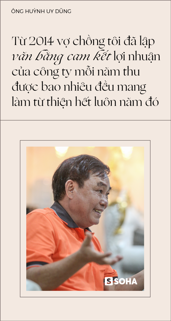 Ông Huỳnh Uy Dũng: “Sống được 30 năm nữa, mỗi năm tôi sẽ bán đi một vài tài sản, chia hết cho đời” - Ảnh 11.