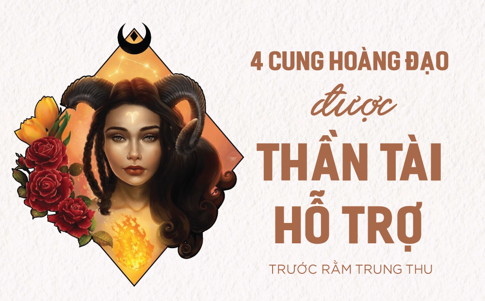 Trước rằm Trung thu, 4 cung hoàng đạo thoát nghèo, vận may sẽ bất ngờ đến ào ào, cuối năm thăng hoa cả tình lẫn tiền