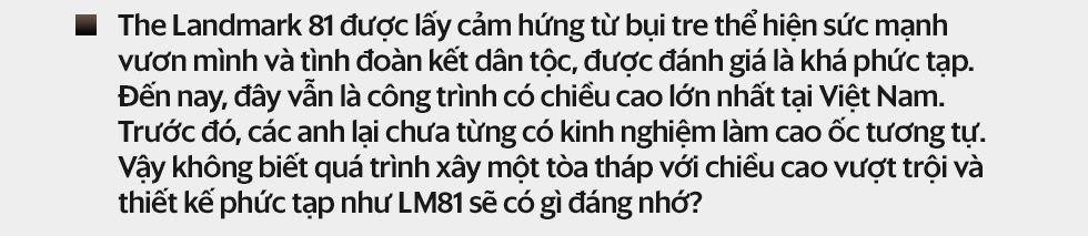 Hậu trường “không thể tưởng tượng” ở tòa tháp The Landmark 81 - Ảnh 3.