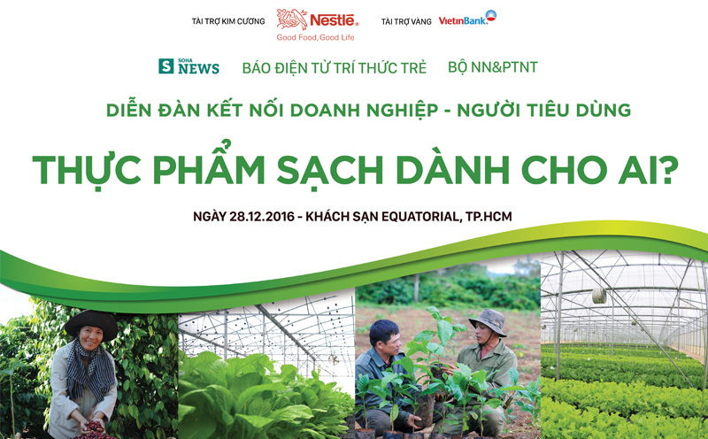 Diễn đàn kết nối doanh nghiệp - người tiêu dùng: Thực phẩm sạch dành cho ai?