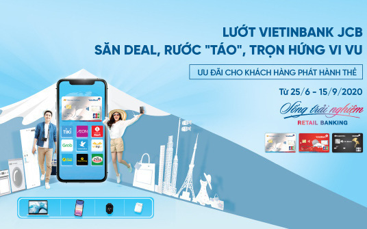 Lướt VietinBank JCB, săn deal rước “Táo” trọn hứng vi vu