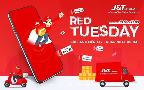 J&T Express: Gửi hàng ngày Red Tuesday nhận ngay ưu đãi khủng