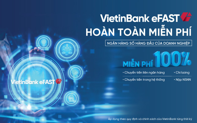 VietinBank ghi điểm với doanh nghiệp khi tiếp tục tung nhiều ưu đãi miễn phí ngân hàng số