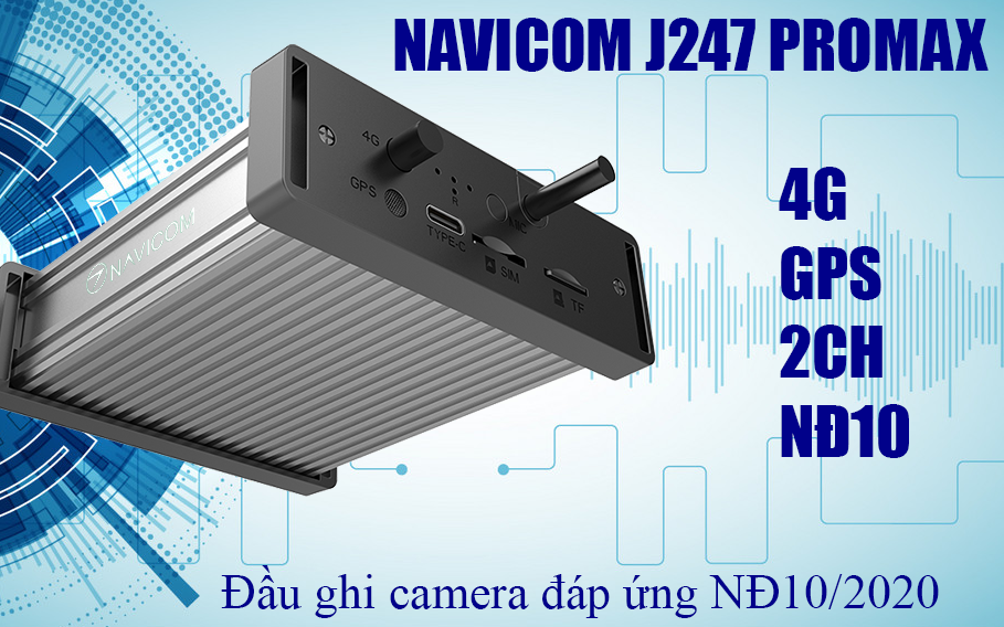 Camera nghị định 10 giá rẻ Navicom J247Pro Max giá dưới 4 triệu đồng