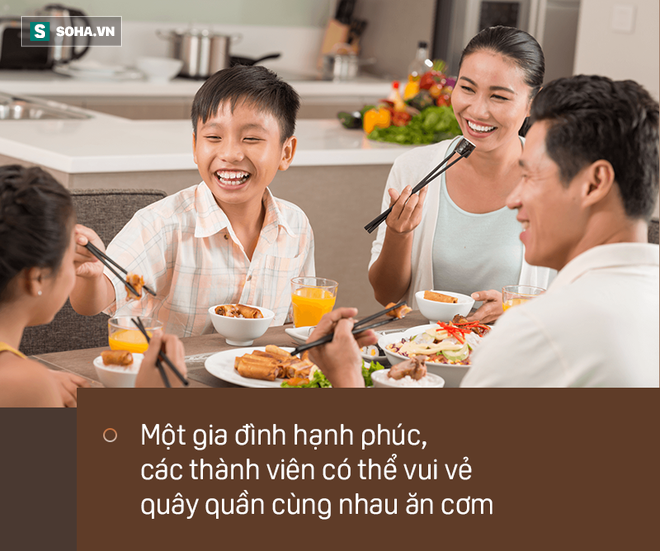 Muốn biết 1 gia đình hạnh phúc hay bất hạnh, chỉ cần nhìn vào 1 bữa ăn là có câu trả lời - Ảnh 2.