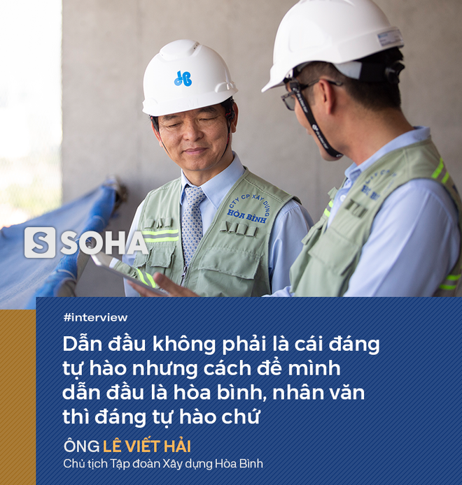 Cuộc truyền ngôi và niềm tin của Chủ tịch Tập đoàn Xây dựng Hòa Bình: Nhà thầu Việt Nam sẽ thay thế Trung Quốc! - Ảnh 9.